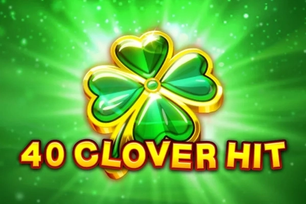40 Clover Hit