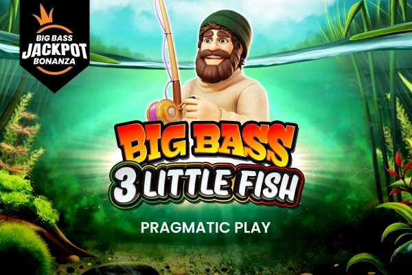Big Bass 3 Little Fish – Big Bass Jackpot Bonanza
